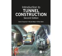 Introduction to Tunnel Construction (Applied Geotechnics)