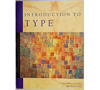 Introduction to Type: A Guide to Understanding Your Results on the MBTI Instrument