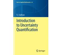 Introduction to Uncertainty Quantification