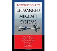 Introduction to Unmanned Aircraft Systems