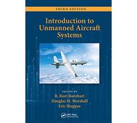 Introduction to Unmanned Aircraft Systems