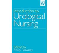 Introduction to Urological Nursing