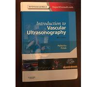 Introduction to Vascular Ultrasonography: Expert Consult - Online and Print