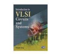 Introduction to VLSI Circuits & Systems