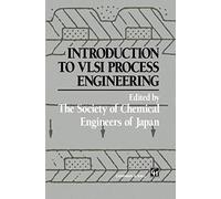 Introduction to VLSI Process Engineering