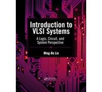 Introduction to VLSI Systems: A Logic, Circuit, and System Perspective
