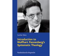 Introduction to Wolfhart Pannenberg's Systematic Theology