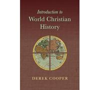 Introduction to World Christian History