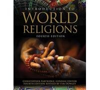 Introduction to World Religions: (New edition)