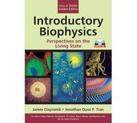 Introductory Biophysics (With CD) Perspectives on the Living State