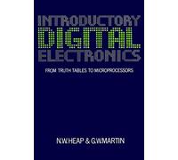 Introductory Digital Electronics: From Truth Tables to Microprocessors – Springer Verlag