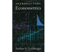 Introductory Econometrics by Arthur S. Goldberger(1998-09-20)