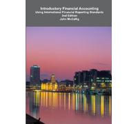 Introductory Financial Accounting: Using International Financial Reporting Standards