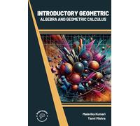 Introductory Geometric Algebra and Geometric Calculus (Int)