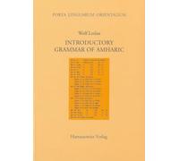 Introductory Grammar of Amharic: 21 (Edition Akzente)