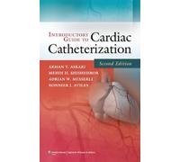Introductory Guide to Cardiac Catheterization