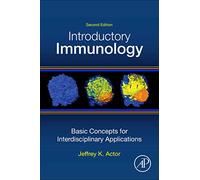 Introductory Immunology: Basic Concepts for Interdisciplinary Applications