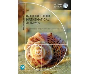 Introductory Mathematical Analysis for Business, Economics, and the Life and Social Sciences, Global Edition