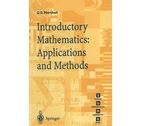 Introductory Mathematics: Applications and Methods (Springer Undergraduate Mathematics Series)
