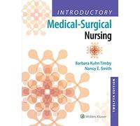 Introductory Medical-Surgical Nursing
