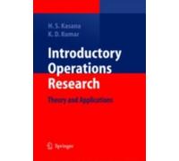 Introductory Operations Research : Theory and Applications, Hardcover by Kasa...