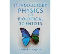 Introductory Physics for Biological Scientists