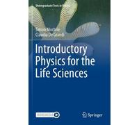 Introductory Physics for the Life Sciences