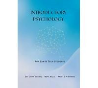 Introductory Psychology: For Law & Tech Students