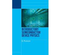 Introductory Semiconductor Device Physics