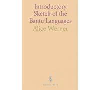 Introductory Sketch of the Bantu Languages