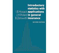 Introductory Statistics with Applications in General Insurance