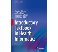 Introductory Textbook in Health Informatics
