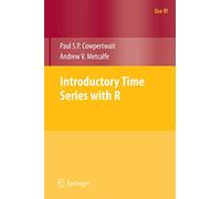 Introductory Time Series with R (Use R!)