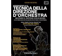 Introduzione alla tecnica della direzione d'orchestra secondo la scuola di Ilya Musin