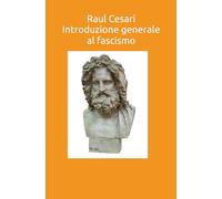 Introduzione generale al fascismo