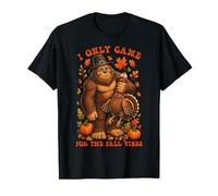 Introvert Bigfoot Thanksgiving I Came for The Fall Vibes T-Shirt