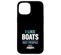 Introvert Boat I Like Boats Not People Quiet Boating Gift Case for iPhone 15