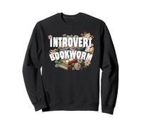 INTROVERT BOOKWORM books and silence solitude or own project Sweatshirt