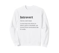 Introvert Definition Funny Introverted Social Anxiety Humor Sweatshirt