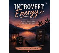 Introvert Energy : Quiet Mind, Strong Heart: Large College Ruled Notebook | 8.5" × 11" | 120 Pages | Notebook for Students, School, College, Work & Everyday Notes