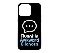 Introvert Fluent In Awkward Silences Socially Awkward Case for iPhone 15 Pro Max