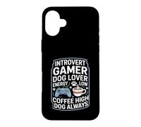 Introvert Gamer Dog Lover Energy Low Coffee High Dog Always Case for iPhone 16 Plus