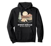 Introvert Hiking Club We Don't Meet Up Hiking Camping Tent Pullover Hoodie