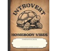 Introvert Homebody Turtle Composition Book: College Ruled, 120 pages, 7.5 x 9.25, Turtle Lover Notebook, Vintage Distressed Style Introvert Turtle