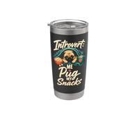 Introvert: Me + My Pug + Snacks Stainless Steel Insulated Tumbler