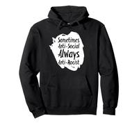 Introvert Sometimes Anti Social Always Anti Racist Protest Pullover Hoodie