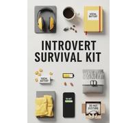Introvert Survival Kit: A Funny Lined Notebook with Daily Sarcastic Quotes, Social Battery Tracker & Mood Pages | Perfect Gag Gift for Introverts, Homebodies & Socially Exhausted Humans (6x9 Journal)