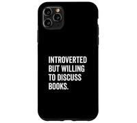 Introverted Bookworm Ready to Discuss Literature Lovers Case for iPhone 11 Pro Max