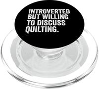 Introverted But Willing Quilting Lover Funny Quilter PopSockets PopGrip for MagSafe