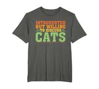 Introverted But Willing To Discuss Cats For Introverts T-Shirt